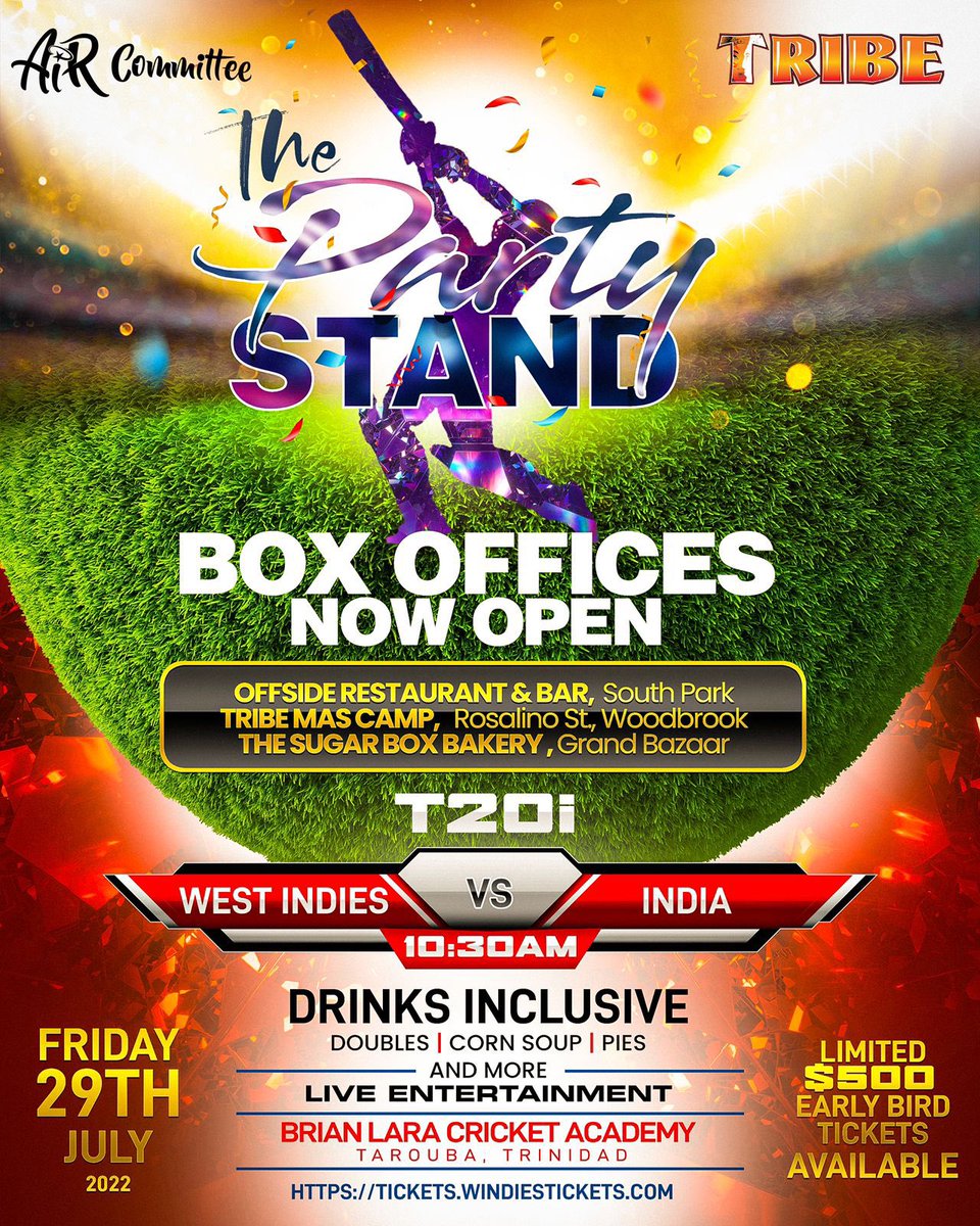aircommittee3's tweet photo. 🚨BOX OFFICES NOW OPEN🚨

Join us in #ThePartyStand for the VERY FIRST #T20I at BLCA!🏏

🎟Physical Tickets NOW AVAILABLE at:
•Offside Restuarant
•TRIBE Mas Camp
•The Sugar Box Bakery

🗓 Friday 29th July, 2022.
🕥 10:30am
📍 BLCA
 
#TRIBE
#AIRCommittee
#WestIndies 
#India https://t.co/jQZpeMgOnZ