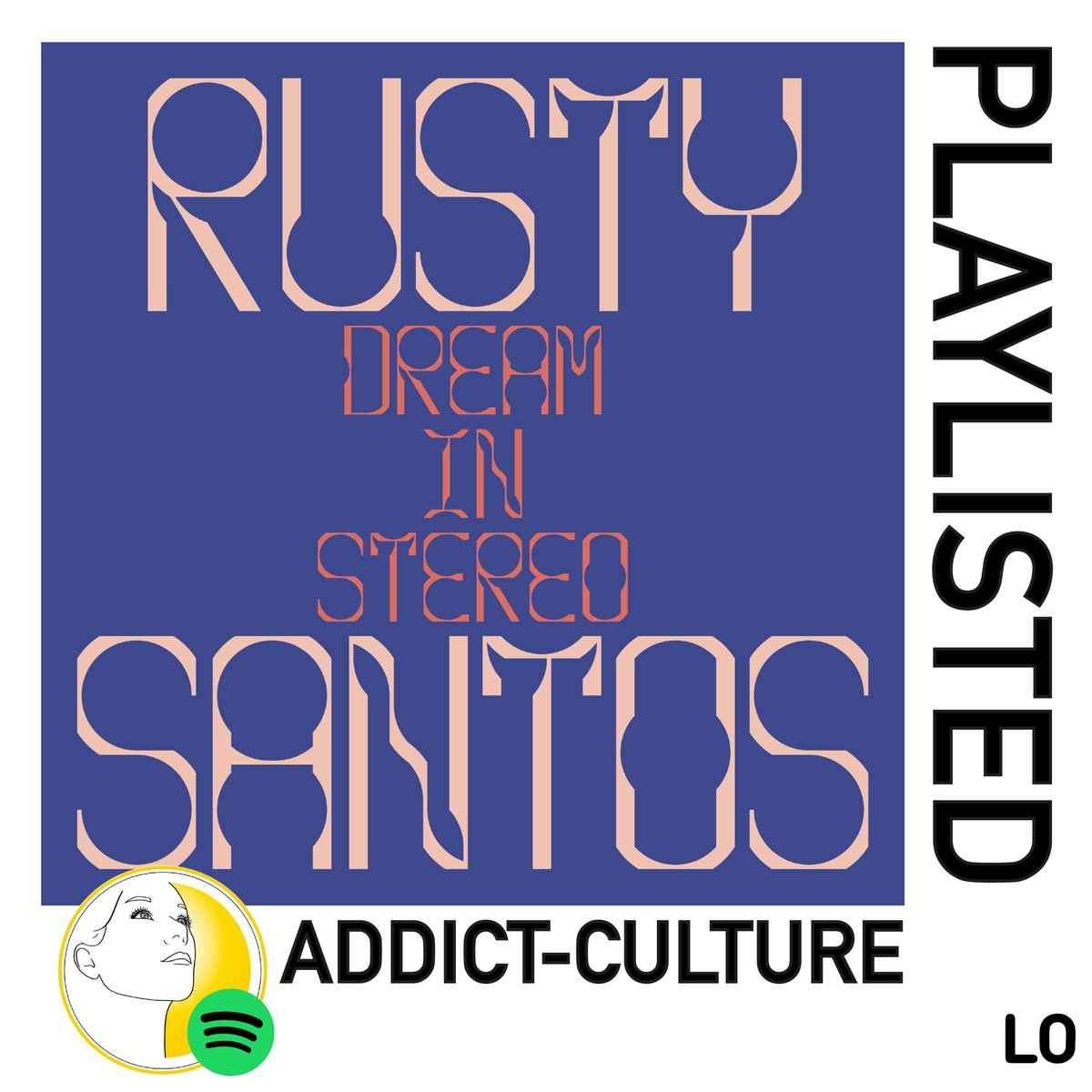 LoRecordings's tweet photo. 𝐏𝐋𝐀𝐘𝐋𝐈𝐒𝐓𝐄𝐃!
@rustysantos4's 'Dream in Stereo' included in @AddictCultur's summer playlist.
The brand new LP 'High Reality' is released NEXT FRIDAY!...
𝗣𝗿𝗲-𝗼𝗿𝗱𝗲𝗿 𝘃𝗶𝗻𝘆𝗹/𝘁𝗮𝗽𝗲/𝗱𝗶𝗴𝗶: https://t.co/gLGQHeu8E8
#LoRecordings
#RustySantos https://t.co/B456IoVFQv