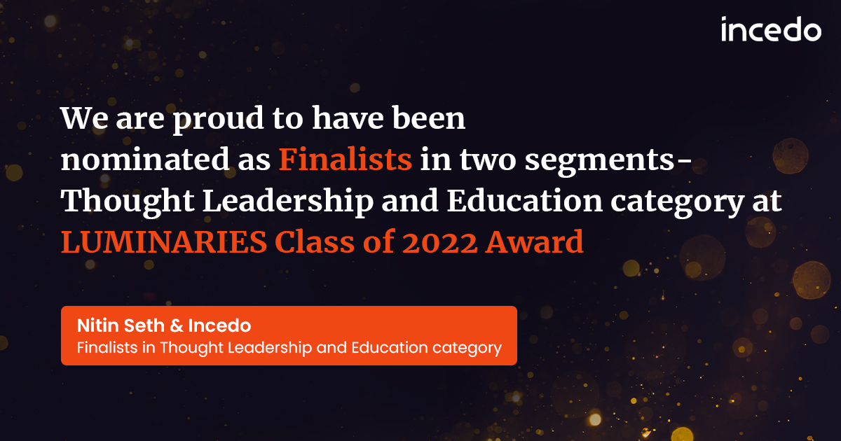 IncedoInc's tweet photo. We’re delighted to share that Incedo and CEO @seth_nitin have been nominated as finalists for the ThinkAdvisor LUMINARIES Class of 2022 in the Thought Leadership and Education category.

#thinkadvisor #luminaries #finalist #thoughtleadership #incedo https://t.co/WJZZ7jAien