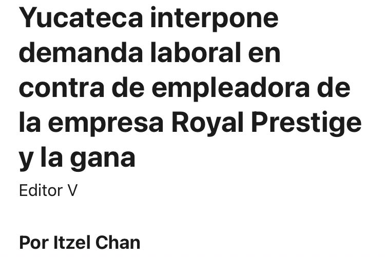 AntiPrestige's tweet photo. Por si aún creen que demandar no sirve de nada, les compartimos un caso de éxito muy reciente: yucateca gana demanda laboral contra Royal Prestige 🤩 https://t.co/JrTbRTP5sL