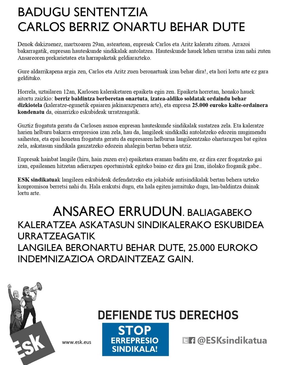 ESKsindikatua's tweet photo. BADUGU SENTENTZIA!!
CARLOS BERRIZ ONARTU BEHAR DUTE!!
#ANSAREO errudun, baliogabeko kaleratzea askatasun sindikalerako eskubidea urratzeagatik, langilea berronartu behar dute 25.000€-ko indemnizazioa ordaintzeaz gain!! https://t.co/RRt3DF7r20