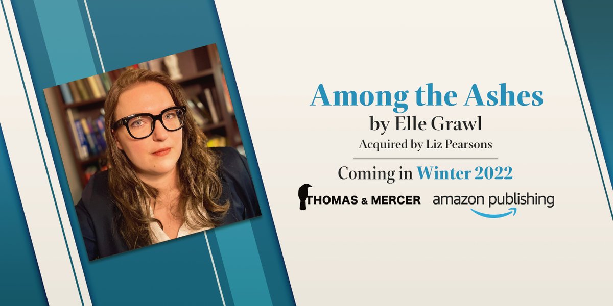 In <a href="/ElleGrawl/">Elle Grawl</a>'s AMONG THE ASHES, the sole survivor of a deadly fire returns to her hometown and realizes that the mystery of that night is deeper than she ever imagined and the threat that already destroyed her life once still burns, publishing this winter. #ComingSoon