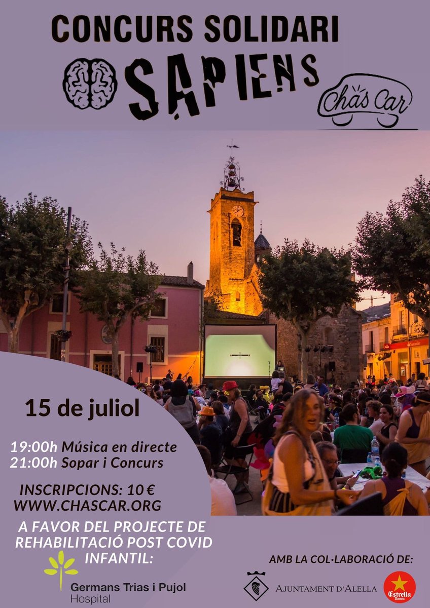 ChasCarOrg's tweet photo. Demà la plaça de l’Ajuntament d’Alella s’omplirà de solidaritat per ajudar a la unitat post-Covid infantil de l’@hgermanstrias . A partir de les 19:00h, música en directe, sopar i concurs Såpiens. Vine, pren-te alguna cosa i ja estaràs col.laborant! https://t.co/Y4ahnp8boG