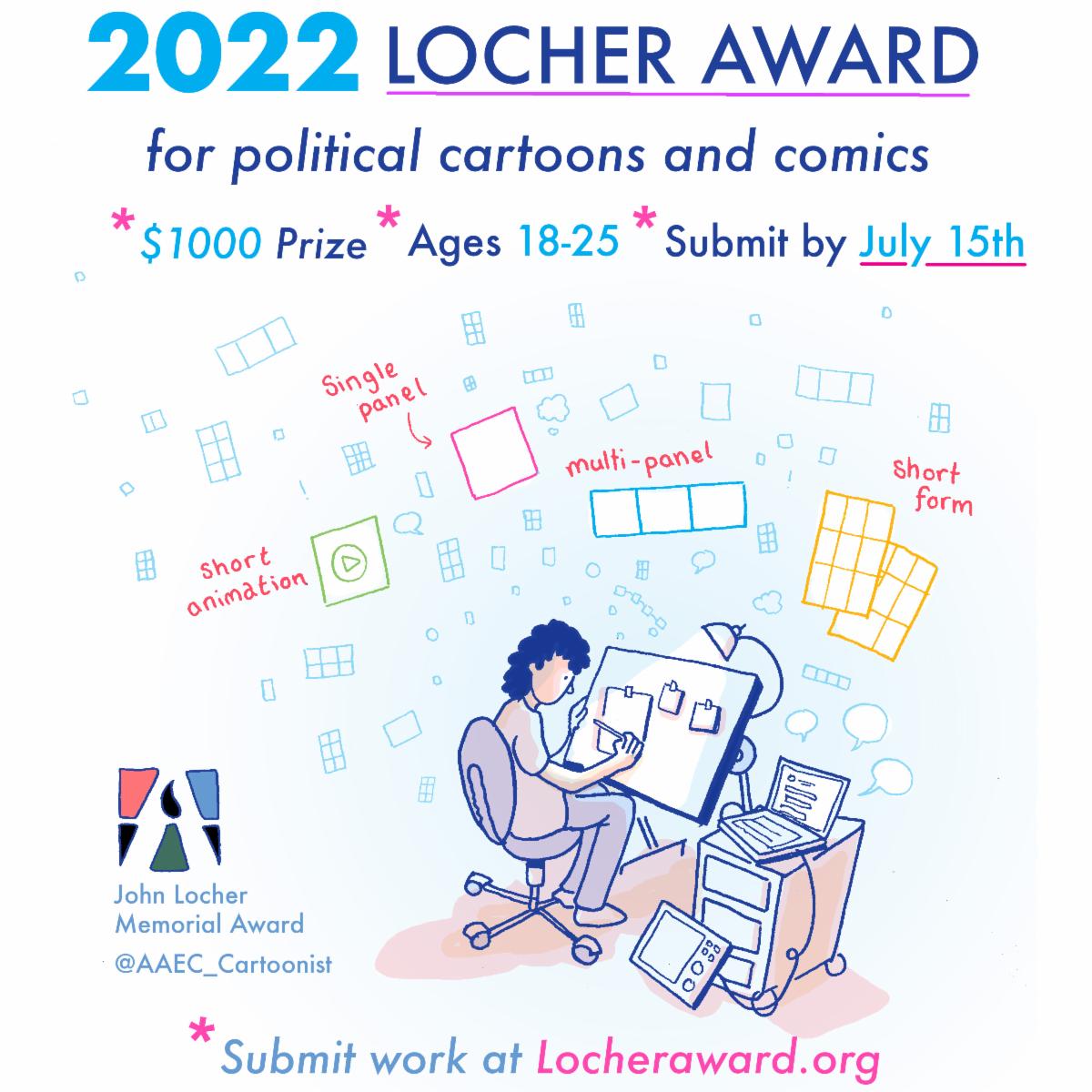SPXcomics's tweet photo. Our good friends at the AAEC are looking for submissions to the @LocherAward  for nonfiction comics and political cartoons. Submissions are due tomorrow 7/15. The award for cartoonists 18-25 comes with a $1000 prize and a trip to our the @CXCFestival with @AAEC_Cartoonist https://t.co/uCMgAUa23O