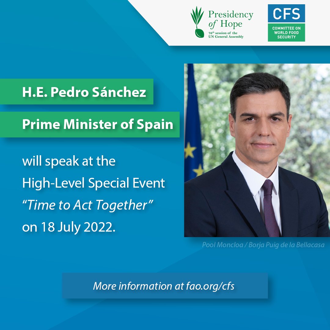 CFS (@un_cfs) on Twitter photo 📢 H.E. <a href="/sanchezcastejon/">Pedro Sánchez</a>, Prime Minister of Spain, will speak next week at the High-Level Special Event "Time to Act Together: Coordinating Policy Responses to the Global #FoodCrisis", co-convened by <a href="/UN_PGA/">UN GA President</a> & <a href="/UN_CFS/">CFS</a>
🕘 15:00 NY / 21:00 Rome
Join us ➡️ bit.ly/3xHxTga 📢 H.E. <a href="/sanchezcastejon/">Pedro Sánchez</a>, Prime Minister of Spain, will speak next week at the High-Level Special Event "Time to Act Together: Coordinating Policy Responses to the Global #FoodCrisis", co-convened by <a href="/UN_PGA/">UN GA President</a> & <a href="/UN_CFS/">CFS</a>
🕘 15:00 NY / 21:00 Rome
Join us ➡️ bit.ly/3xHxTga