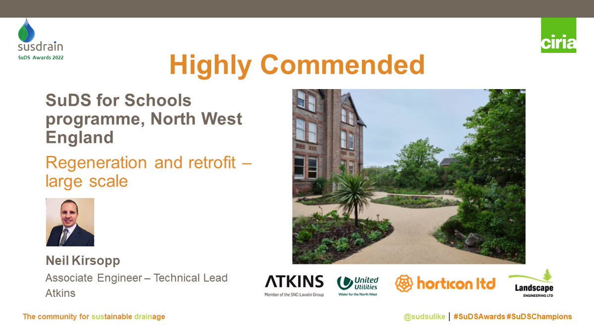 SuDS for Schools programme, North West England awarded highly commended in the 'Regeneration and retrofit - large scale' category - congratulations @atkinsglobal. #SuDSAwards