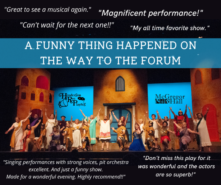 Crowds Cheer for "A Funny Thing Happened on the Way to the Forum"! - mailchi.mp/mcgregorhall/c…
