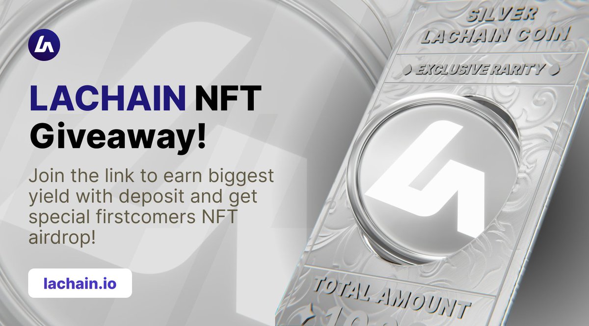 Don't miss the second LACHAIN NFT GIVEAWAY! 🔥

Do simple tasks and provide your LACHAIN wallet address to receive an awesome NFT!

Follow the link and take the prize
👉go.lachain.io/pmy4b

#LA $LA #NFTGiveaway #NFT #blockchain #crypto
