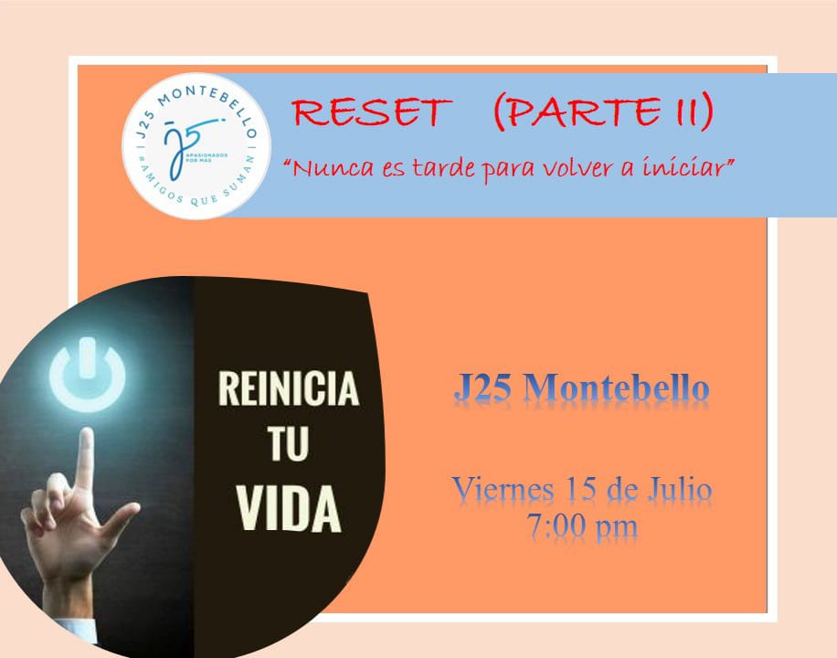 J25Montebello's tweet photo. Continuamos aprendiendo sobre como debemos dar  Reinicio a
muchas situaciones de ​nuestra vida, y de qué manera hacerlo 😎 
Te esperamos este viernes a las 7:00 pm en un lugar especial 😇🎊 Escríbenos para enviarte la dirección.🏡

@compazJ25
#AmigosQueSuman
#ApacionadosPorMas https://t.co/MJ7kmDit9A