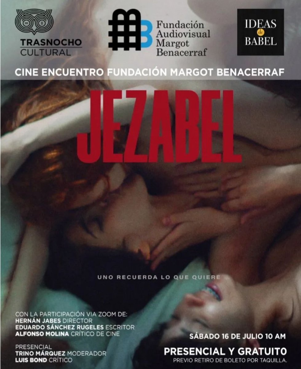 trasnochocult's tweet photo. Este 16 de julio a las 10am en Trasnocho Cultural, usted podrá disfrutar de forma GRATUITA de la proyección y posterior cineforo de la cinta venezolana Jezabel. 

Cine encuentro organizado por la Fundación Audiovisual Margot Benacerraf

https://t.co/relCKTCVXw https://t.co/nMoNNYoDPS