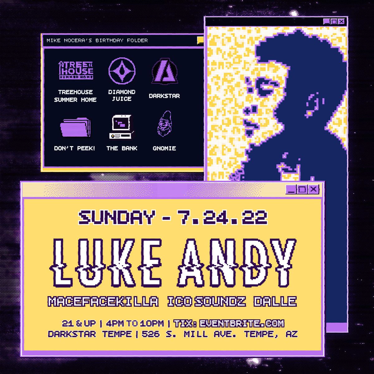 It’s going down with @lukeandymusic on Sunday, July 24 🔥🔊 @macefacekilla_, @ico_soundz and Dalle are setting the mood, so make sure to come early and stay late! Tickets are on sale NOW bit.ly/Lukeandytempe 🎫 #DarkstarTempe #DiamondJuice #LukeAndy #MillAve #DowntownTempe