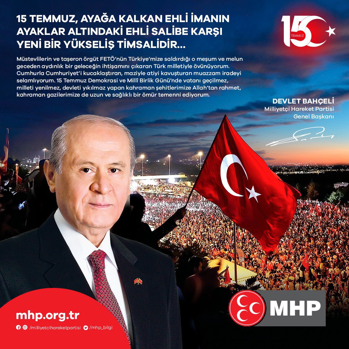 15 TEMMUZ, AYAĞA KALKAN EHLİ İMANIN AYAKLAR ALTINDAKİ EHLİ SALİBE KARŞI YENİ BİR YÜKSELİŞ TİMSALİDİR...