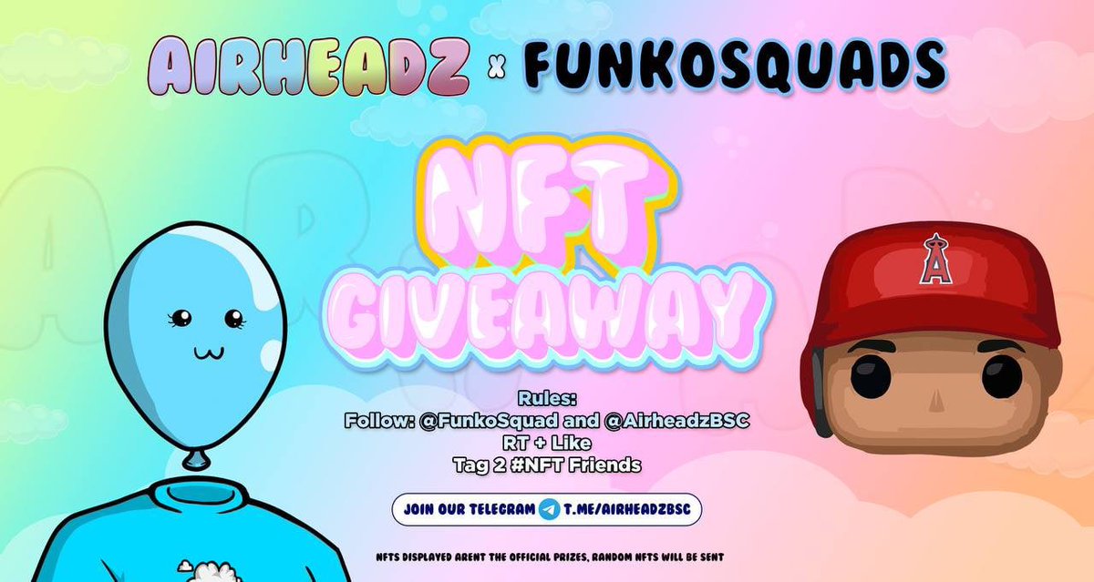 Give away with @FunkoSquad !
96 hours

Rules:
Follow @FunkoSquad <a href="/AirheadzBSC/">Airheadz 🔸 BNBChain</a> 
Rt + Like
Tag 2 #NFT friends

#BNB #BNBChain #NFTGiveaway