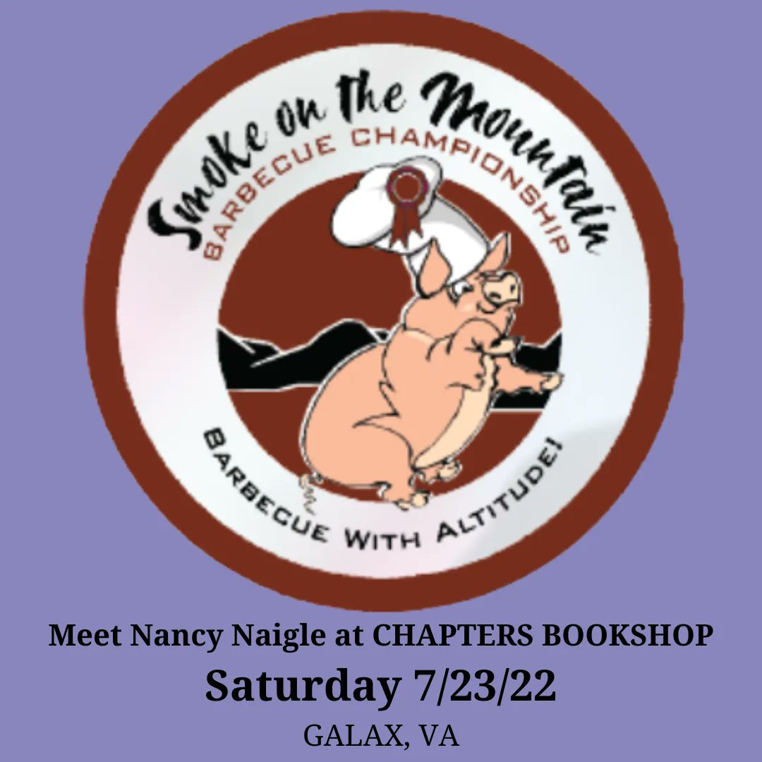 nancynaigle's tweet photo. MARK YOUR CALENDAR! @virginiais4love I'll be in Galax Virginia on 7/23 signing books at Chapters Bookshop during the Smoke on the Mountain #BBQ Fest @GalaxBooks #virginia #galaxva #BlueRidgeMountains #VirginiaFestival #Barbecue https://t.co/YUuQ0f6DXE