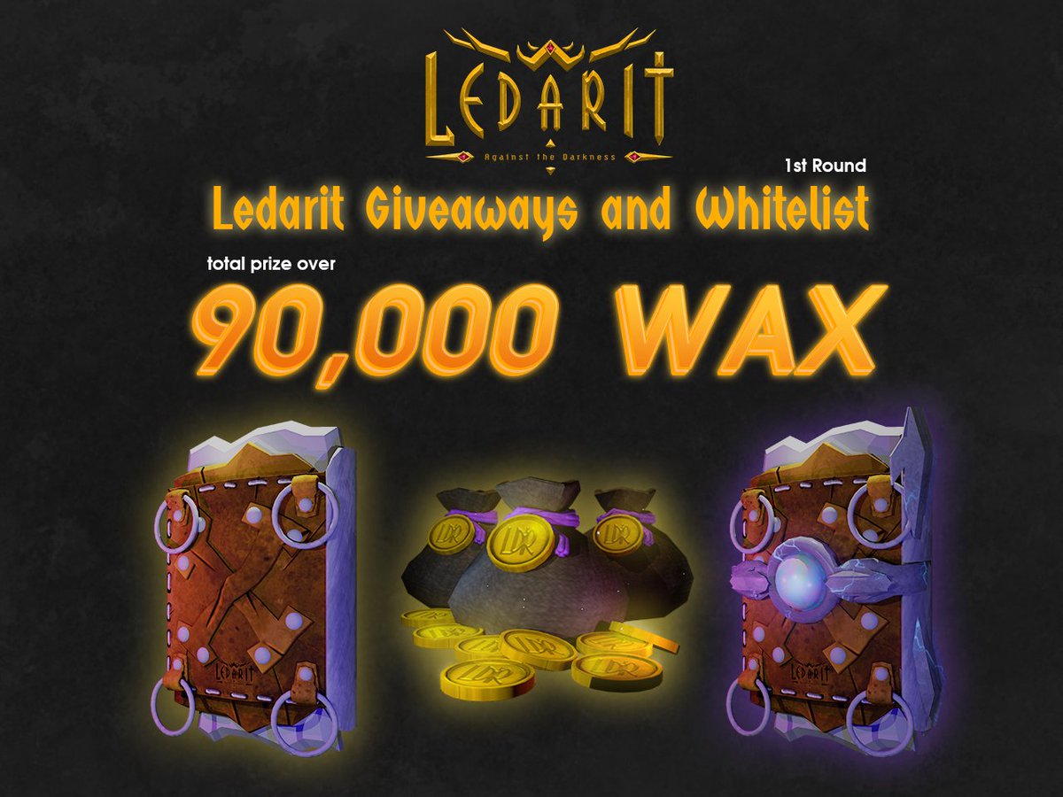 🔥1st Round Ledarit’s GIVEAWAYS and WHITELIST 
💰Total prize over 90,000WAX
🔥GRAND PRIZE of 6 TOP WINNER and 100 LUCKY

Countdown to the event together!
➡️ ledarit.io 
#Ledarit #NFTGiveaway #NFTs #GameFi #Giveaways #Airdrop