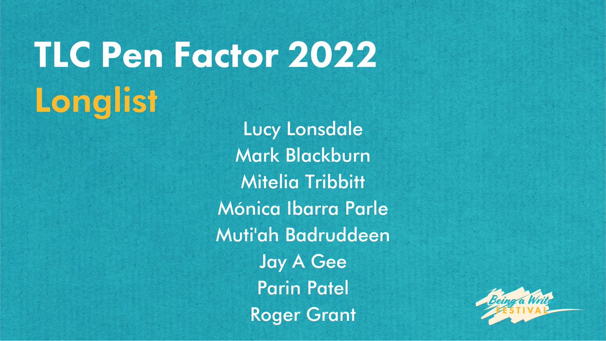 TLCUK's tweet image. There was a lot of wonderful work submitted to this year's TLC Pen Factor Prize.

The writers on our longlist are... #BAWFest