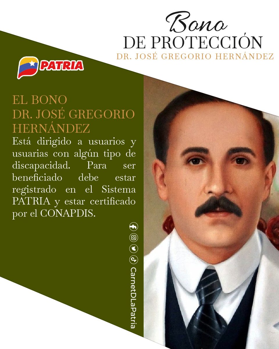 CarnetDLaPatria's tweet photo. #ENTÉRATE El #BonoDrJoséGregorioHernández, está dirigido a usuari@s con algún tipo de discapacidad, enviado a través de la #PlataformaPatria.
Para este beneficio debes regístrate en el #SistemaPatria y estar certificado por el CONAPDIS.

#ProtégeteDeLaCovid #14Jul https://t.co/lT6IoAnP8Z