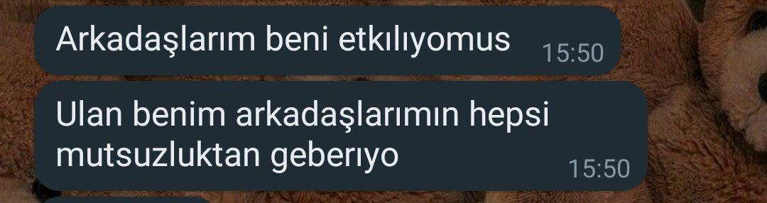 Arkadaşım hepimizin durumunu özetlemiş 😂😂
