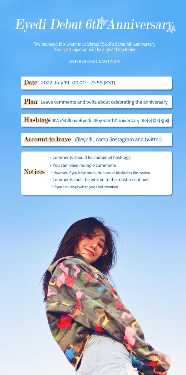 YuJinUpdate's tweet photo. We will be organizing an event to celebrate the 6th anniversary of Eyedi's debut and we sincerely hope you will participate! 

— All the information you need to know is in the photo below and if you have any questions just ask us! 🫂

🗓 07/19 00:00 ~ 23:59 (KST)

#Eyedi #아이디 https://t.co/di3muyUIRN