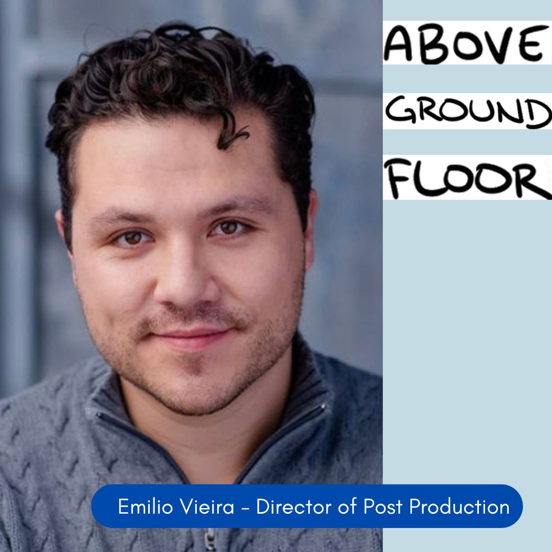#MeetTheTeam for ‘Above Ground Floor’
 
EMILIO VIEIRA - Director of Post Production
 
Sudden Spark co-founder Emilio helmed our post-production process as we brought the many different elements of this film together. All whilst performing in the <a href="/stratfest/">Stratford Festival</a> 2022 season!