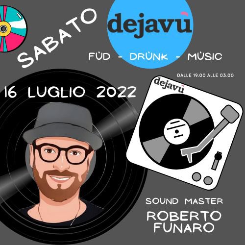 Roberto_Funaro's tweet photo. Sabato 16 Luglio @ DEJAVÙ Pozzuoli https://t.co/8ogQnzV0vB