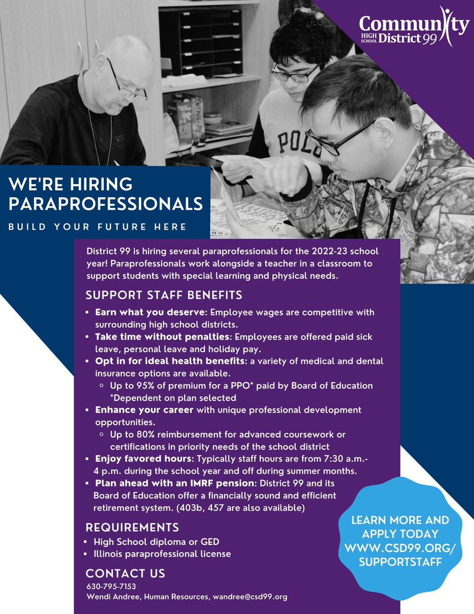 WE'RE HIRING several paraprofessionals for the 2022-23 school year! Learn more about how to obtain a paraprofessional license, the many D99 support staff benefits available and how to apply for our open positions: csd99.org/supportstaff

#99learns #WeAreDGN #DGSPride