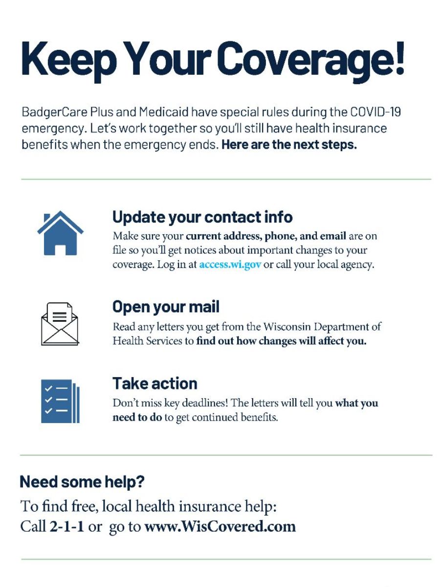 Keep Your Coverage! #Medicaid &amp; #BadgerCare consumers: Renewals are coming back!  Medicaid.gov/renewals or access.wi.gov.  If you need assistance of have any questions feel free to call us at 414-316-5008 - mailchi.mp/544cf219ab6b/g…