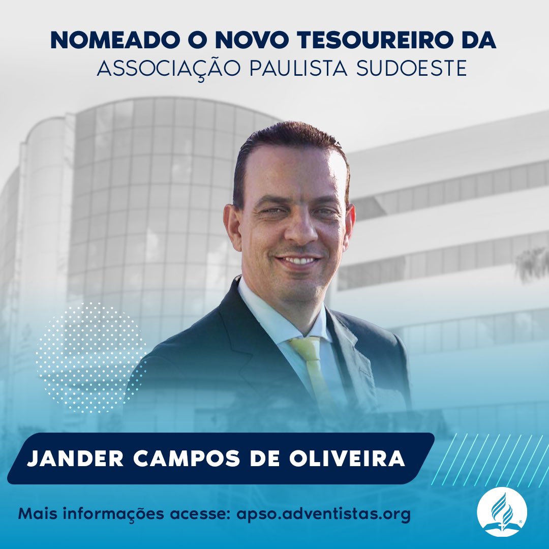 A Comissão Diretiva da Associação Paulista Sudoeste, nesta manhã, dia 14, nomeou o pastor Jander Campos de Oliveira  como o novo diretor financeiro da Igreja Adventista para toda a região sudoeste paulista. Jander atuava na mesma função na Associação Rio Fluminense
