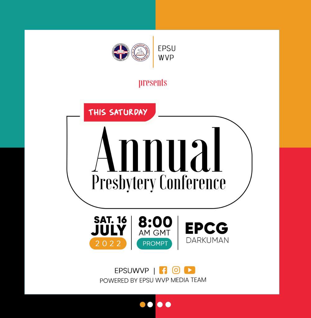 epsuwvp's tweet photo. 📌 7TH ANNUAL PRESBYTERY CONFERENCE

This Saturday, EPSU West Volta Presbytery invites all delegates to her 7th Delegates Conference to;

♦️forge ahead
🔹elect new executives 
🔸take decisions to propel EPSU WestVee.

This is for WESTVEE!

#EPSUWestVee
#EPSUWVP
#Conference2022 https://t.co/NoNAcIKhbt