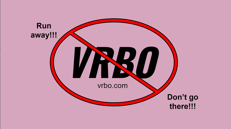 RSHeffner's tweet photo. @vrbo: Should be many hashtags like #VRBObadService or #VRBOstrandsCustomers or #VRBOlovesHostsNotGuests etc. I do still owe my story to Twitterverse...coming after I regain *hours* lost waiting on phone for VRBO "service" reps. @VrboPartners @Airbnb @Expedia #customerLast https://t.co/sOrkwRZQtJ