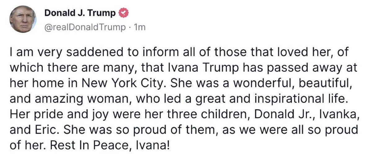 My family and I send all of our love and prayers to President Trump <a href="/IvankaTrump/">Ivanka Trump</a> <a href="/DonaldJTrumpJr/">Donald Trump Jr.</a> <a href="/EricTrump/">Eric Trump</a> and the entire Trump family for the loss of Ivana Trump. Thinking of you all during this very difficult time. ❤️