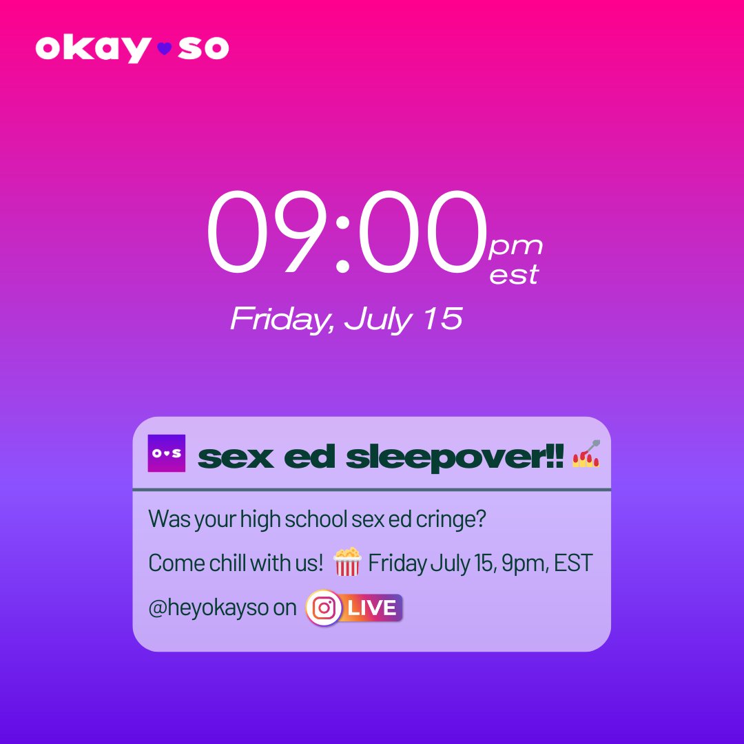heyokayso's tweet photo. Tomorrow night at 9:00pm eastern - our first ever Sex Ed Sleepover! 💅🍿Come hang with us on Instagram Live and we'll answer all the questions you have. #AskUsAnything Set your reminder here: https://t.co/TNFoifDStL https://t.co/kBBYqnz2cG