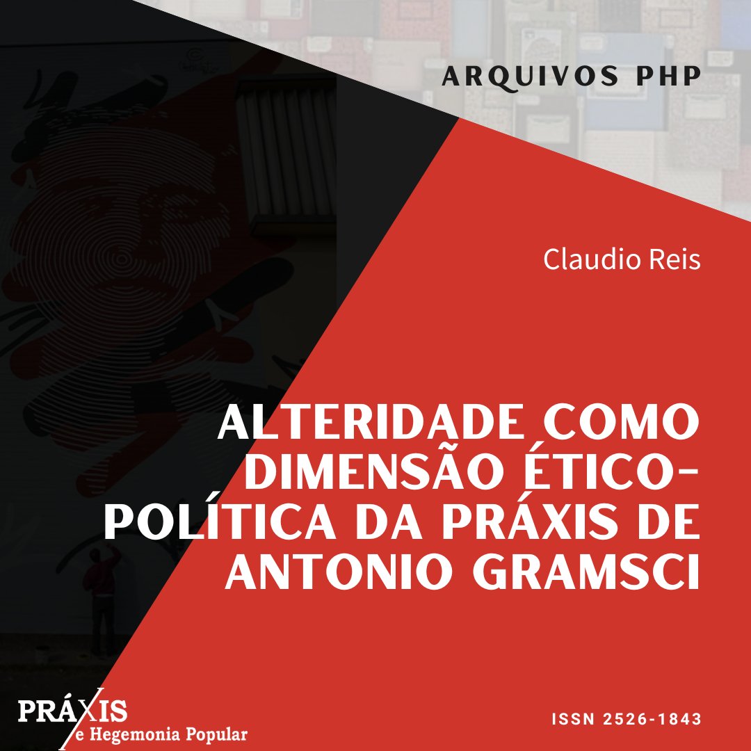 Arquivos de Práxis e Hegemonia Popular: v.5 n.7 (2020).
Leia em: revistas.marilia.unesp.br/index.php/PHP/…

#tbt #tbtphp