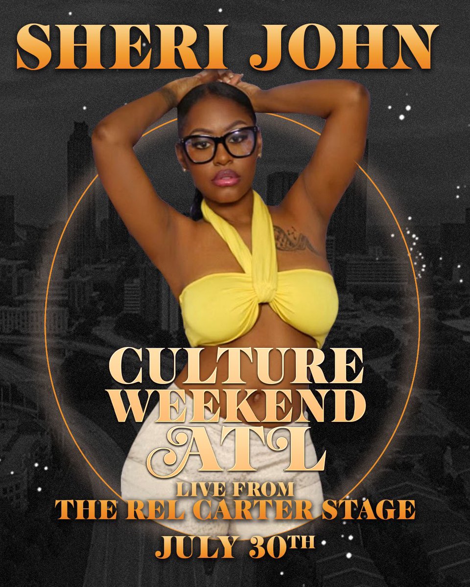Sherijohn_'s tweet image. Catch Me Perform Live on @relcarter Stage in ATL during #CultureWeekend July 30th🔥✨ #Movie #SheriJohn #SheriJohnMusic #SheriJohnInATL #Singer #Songwriter #EverydayImHustlin #Brooklyn #ThePheonix #LiveAndDirect #Explore #ExplorePage #RnB #RnBMusic #Music #MusicLover #SoSimple