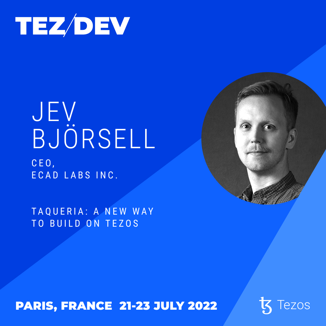 If you are going to be at Tez/Dev don't miss @jevonearth talking about Taqueria. Visit tezos.com/tez-dev for more information #tezos #TezDev