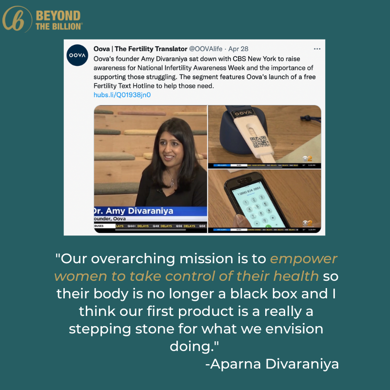 It’s not uncommon to hear, “Don’t tell anyone, but I’ve been trying to get pregnant for months and nothing seems to work”. Dr. Aparna Divaraniya is set out to address the lack of knowledge abt fertility health w Oova's at-home tests w personalized insights on women's fertility.