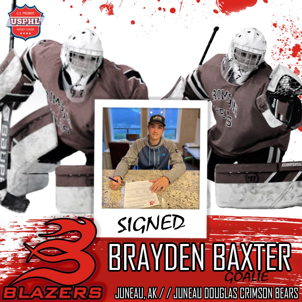 🔥SIGNED🔥

Please join us in welcoming Brayden Baxter for the 2022/23 season!

The 2004 born goaltender from Juneau, AK will be joining the Blazers after spending last season with the Juneau Douglas Crimson Bears. “Brayden is an extremely technical goalie but also very coachable