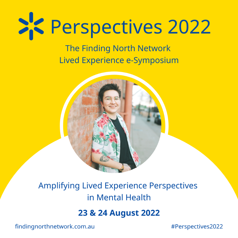 beyondblue's tweet photo. On 23 & 24 August @FindingNorthAU will be amplifying lived experience perspectives in mental health across Australia. #Perspectives2022 will feature lived experience speakers, leaders, advocates & allies. Learn more at https://t.co/QDj8sBtrwR #FindingNorthNetwork.