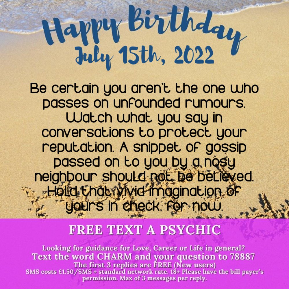 🥳 Your #Birthday today, 15th July?
Happy Birthday #Cancer 🎂 
Here’s your special day #Horoscope #birthdaytoday #horoscopes #astrology #happybirthday #horoscopeposts #horoscopes #horoscopepost #horoscopememes #horoscopeaquarius #horoscopeapp #horoscopeanalysis #russellgrant #zod
