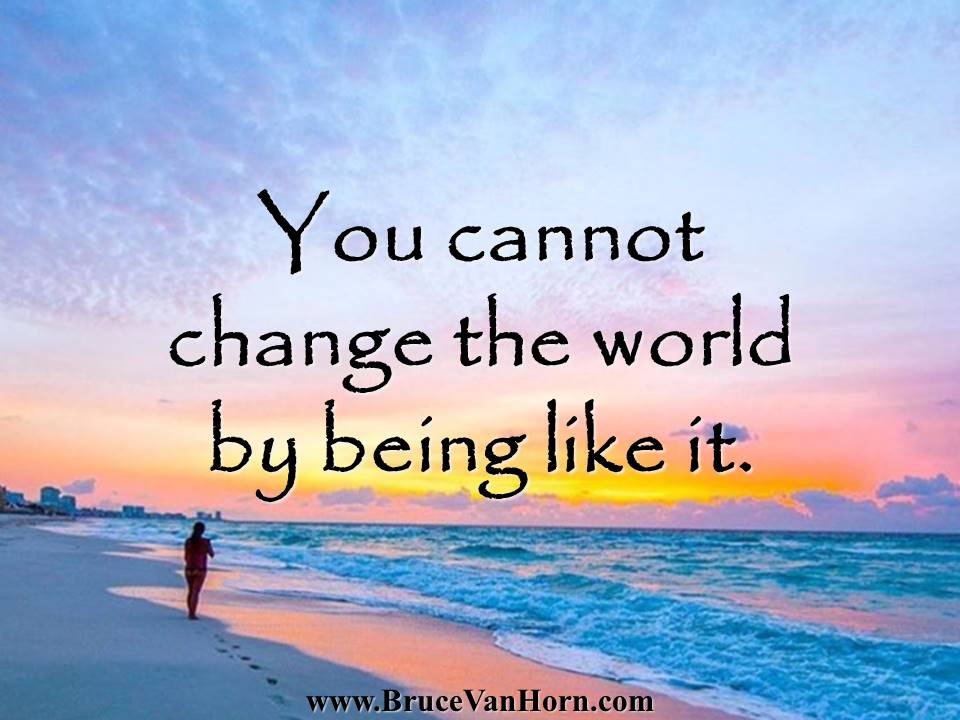 You cannot change the world by being like it.
#leadership #inspiration