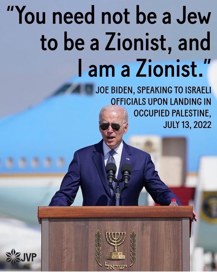 El inquilino de la Casa Blanca lo dejó claro:
"No es necesario ser judío para ser sionista, soy sionista"
#JoeBiden.
La barbarie planteada en el libro de Theodor Herzl fundador del sionismo "EL ESTADO JUDÍO",  fueron compartidas por Hitler en su libro "MI LUCHA".
SIONISMO=NAZISMO