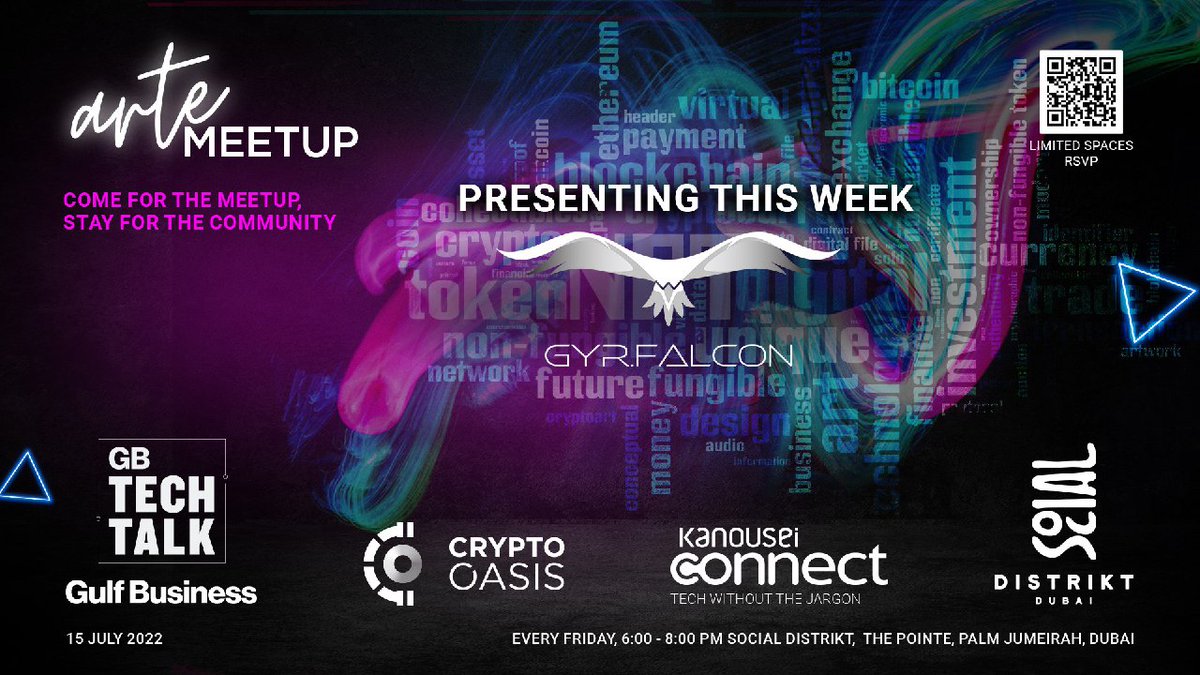 Friday 15th July will be showcasing GYR FALCON at Arte meetup.. join us
#nft #p2e #cryptooasis <a href="/CryptoOasisUAE/">Crypto Oasis</a> <a href="/socialdistrikt_/">Social Distrikt</a>