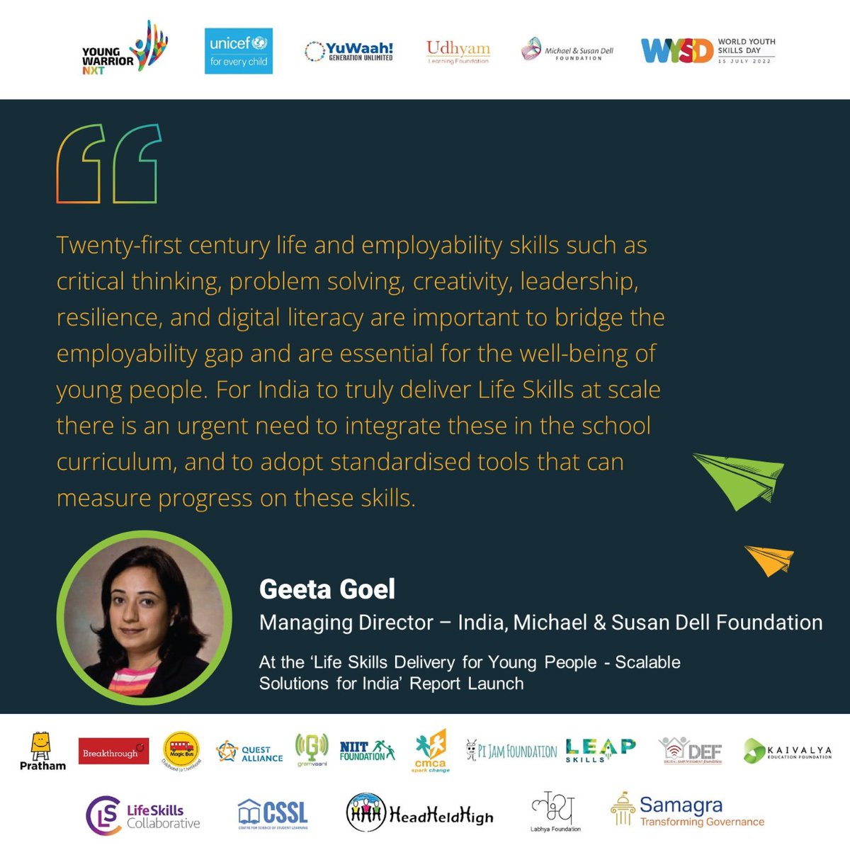 Ms Geeta Goal, Managing Director - India, <a href="/DellFdn/">Michael & Susan Dell Foundation</a>, speaking at the report launch of "Life Skills Delivery for Young People - Scalable Solutions for India". 

Click here to catch the event live - youtu.be/K55pJfyHG2w 

#YWNXT #WYSD2022