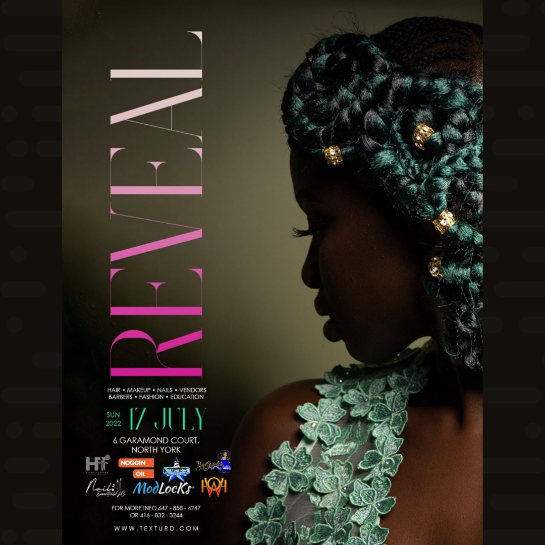 TexturdC's tweet photo. @CityNatasha @Faiza_AminTV since you don't have any set plans for this weekend, stop by the REVEAL HAIR &amp; BEAUTY FESTIVAL happening this Sunday. Send us a DM and we will put you on our guest list.  #torontoevent #vendors #workshops #barbercompetition #barbers #braidcompetition https://t.co/HLNbFkHh11