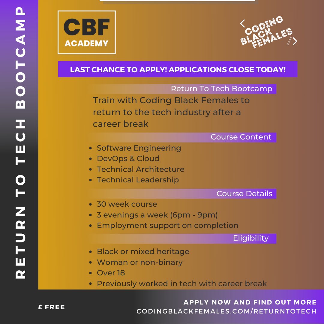 WeAreTechWomen's tweet photo. Our friends @codingblackfems are running a FREE Software Engineering &amp; Architecture Bootcamp for people looking to #ReturnToTech after a career break! 🚀

Applications close TODAY, and we would love to have you 💛✨ 

Apply now • https://t.co/g3VumRFlys https://t.co/V7qEE4regm