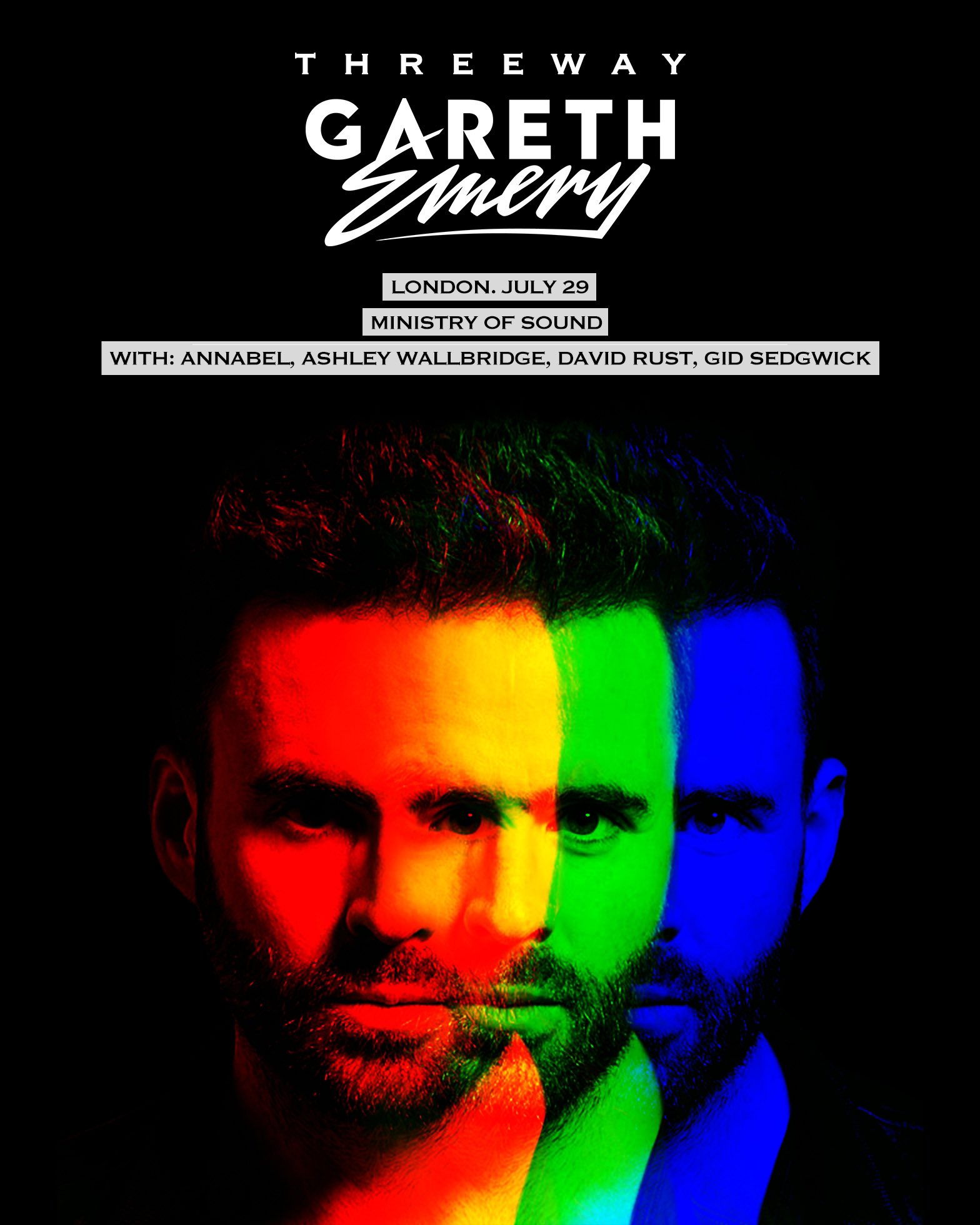 Gareth Emery on Twitter "London full lineup for July 29 🔥 annabelmusic1 AshWallbridge