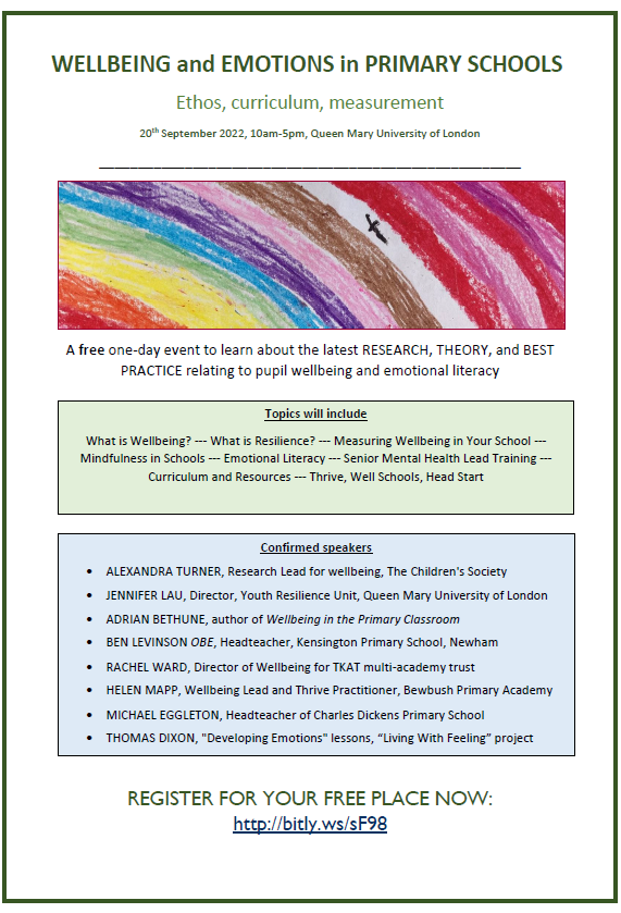 Does your work involve promoting, teaching, &amp; measuring wellbeing and emotional literacy in a UK primary school?
Check out our FREE event, with amazing speakers.
20th September 2022 in London.
Flyer attached.
Registration essential:bitly.ws/sF98