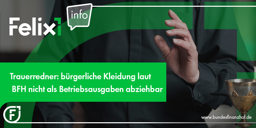 felix1_de's tweet image. Ein selbstständiger Trauerredner, der für seine Tätigkeit Kleidung wie schwarze Anzüge trägt, kann die Aufwendungen dafür nicht als Betriebsausgaben abziehen.

👉 Zum #Urteil: bundesfinanzhof.de/de/entscheidun…

#felix1 #felix1news #steuern #steuerrecht #betriebsausgaben #bfh