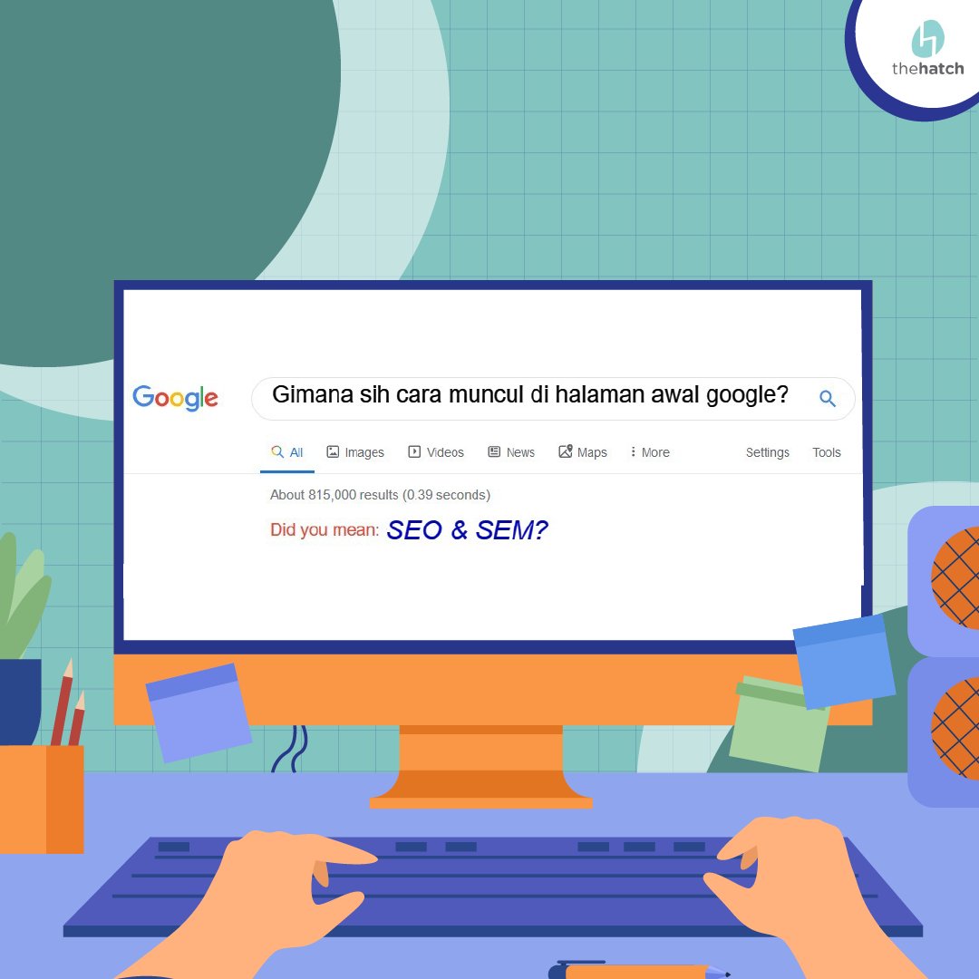 thehatch_id's tweet photo. Suka penasaran nggak sih caranya munculin website atau konten kita di halaman pertama Google? https://t.co/IDs07mB7Ph