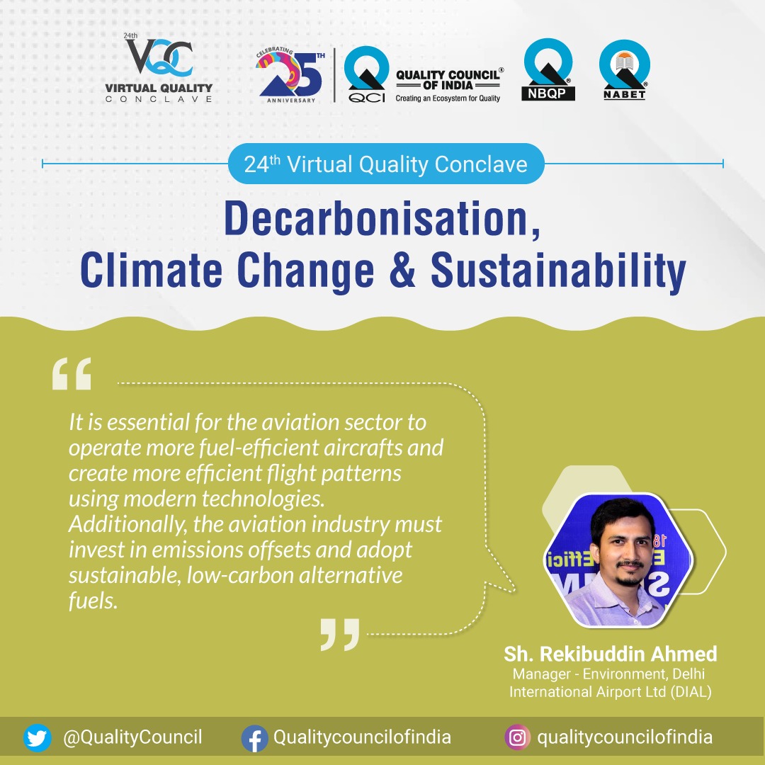 QualityCouncil's tweet photo. #VirtualQualityConclave
It is essential for the aviation sector to operate more fuel-efficient aircraft and create more efficient flight patterns using modern technologies.-Sh. Rekibuddin Ahmed, Manager - Environment, Delhi International Airport Ltd (DIAL)
#VQC @DialAirport https://t.co/q8tTCvFVyN